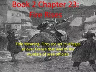 Book 2 Chapter 23: Fire Rises