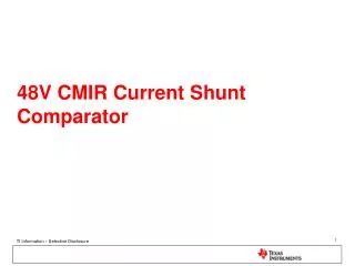 48V CMIR Current Shunt Comparator