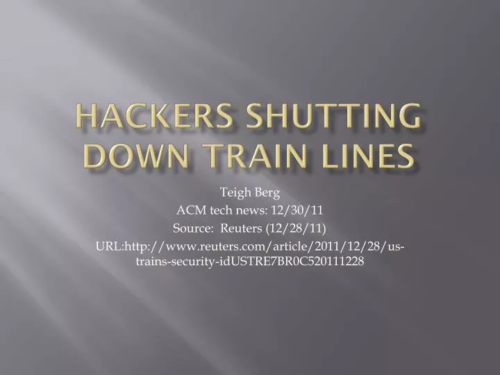 hackers shutting down train lines