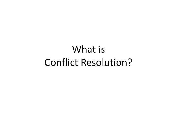 what is conflict resolution