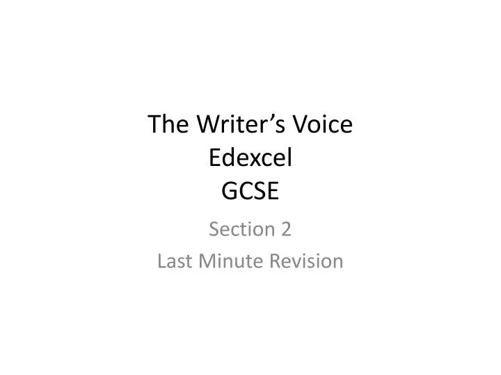 the writer s voice edexcel gcse