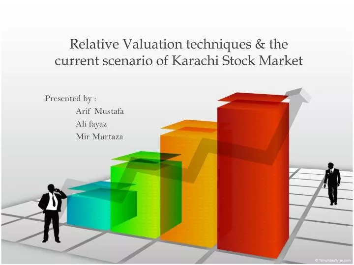 relative valuation techniques the current scenario of karachi stock market