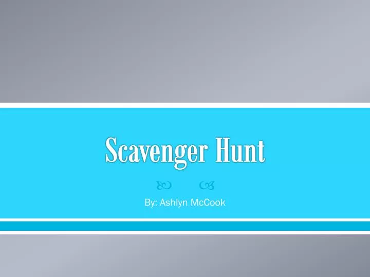 scavenger hunt