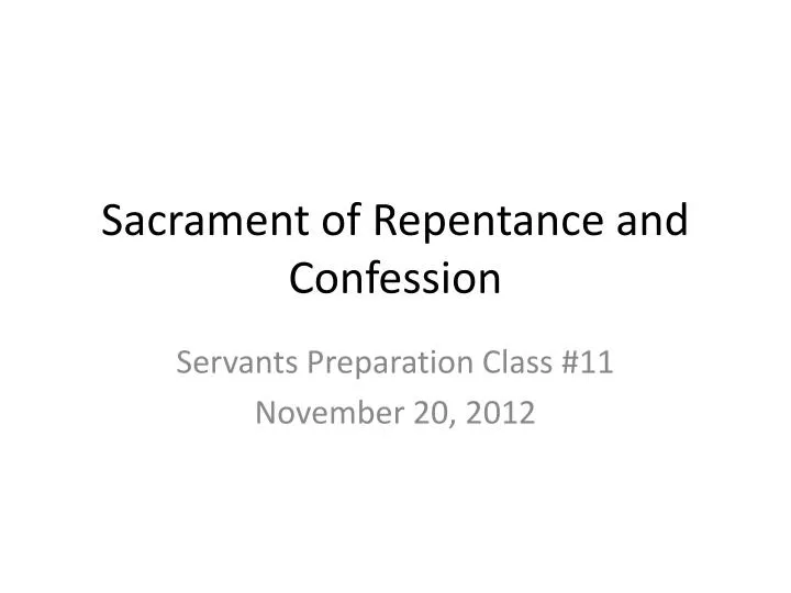 sacrament of repentance and confession