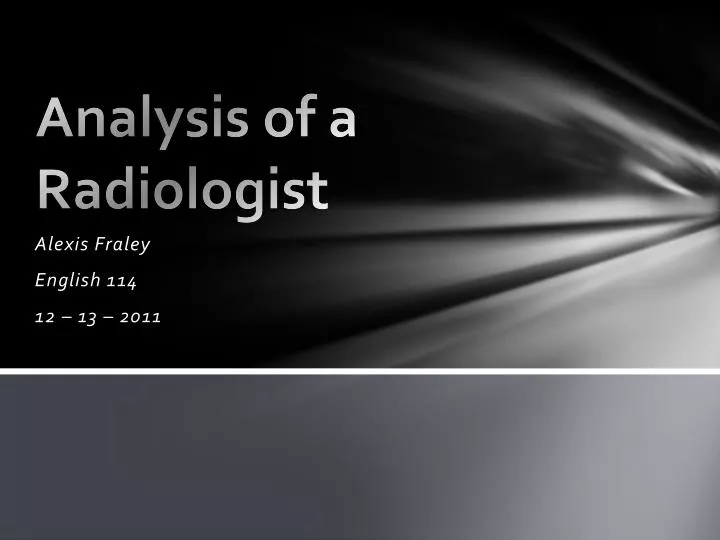 analysis of a radiologist