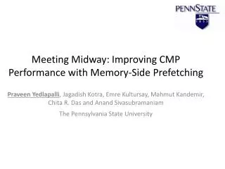 Meeting Midway: Improving CMP Performance with Memory-Side Prefetching