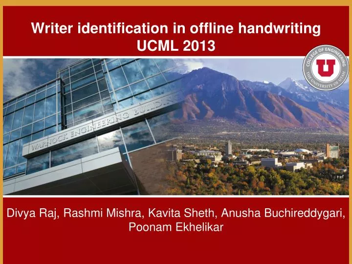 writer identification in offline handwriting ucml 2013