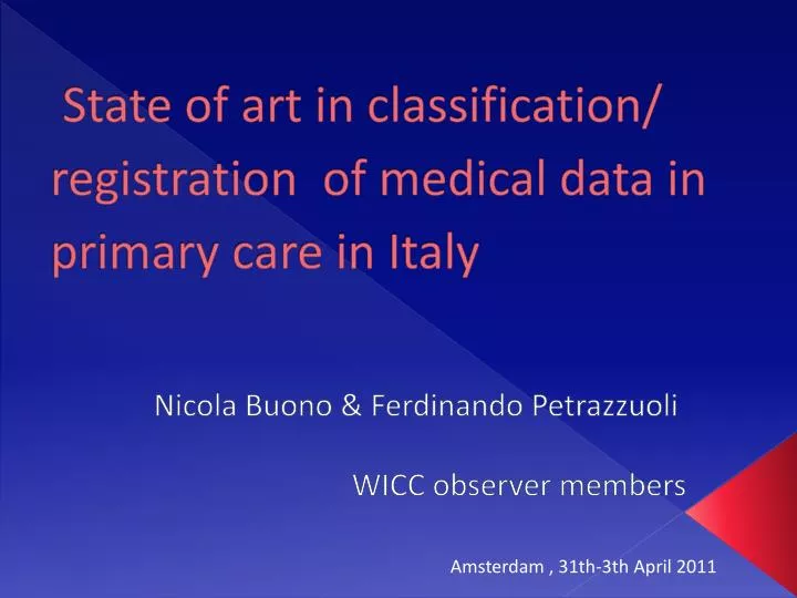 state of art in classification registration of medical data in primary care in italy