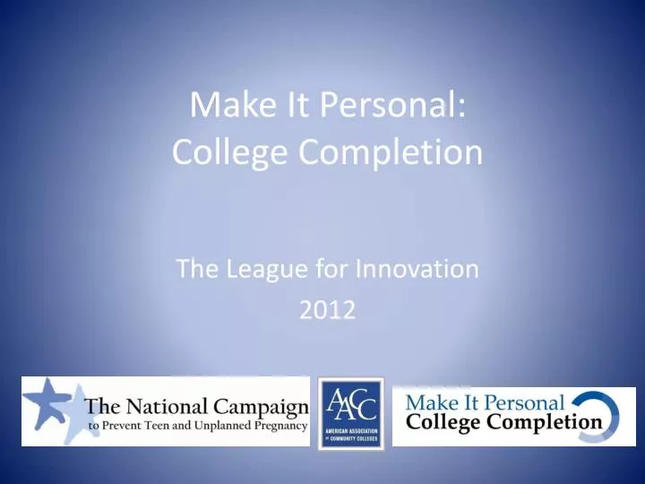 make it personal college completion