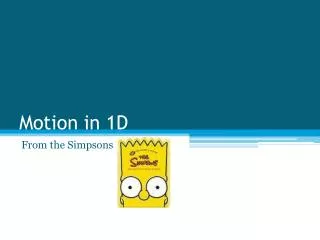 Motion in 1D