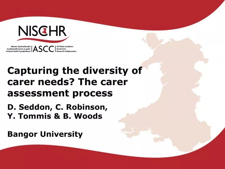 capturing the diversity of carer needs the carer assessment process