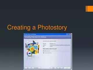 Creating a Photostory