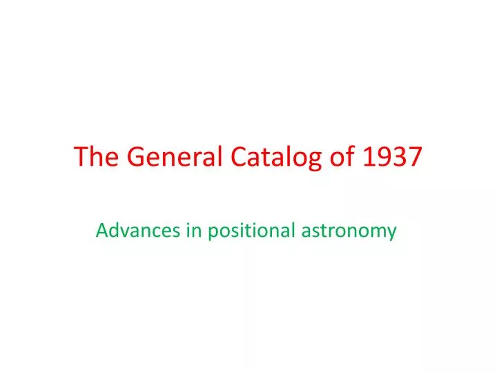 the general catalog of 1937