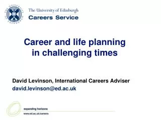Career and life planning in challenging times