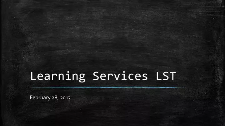 learning services lst