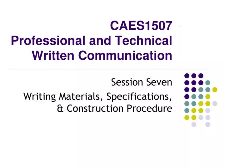 caes1507 professional and technical written communication