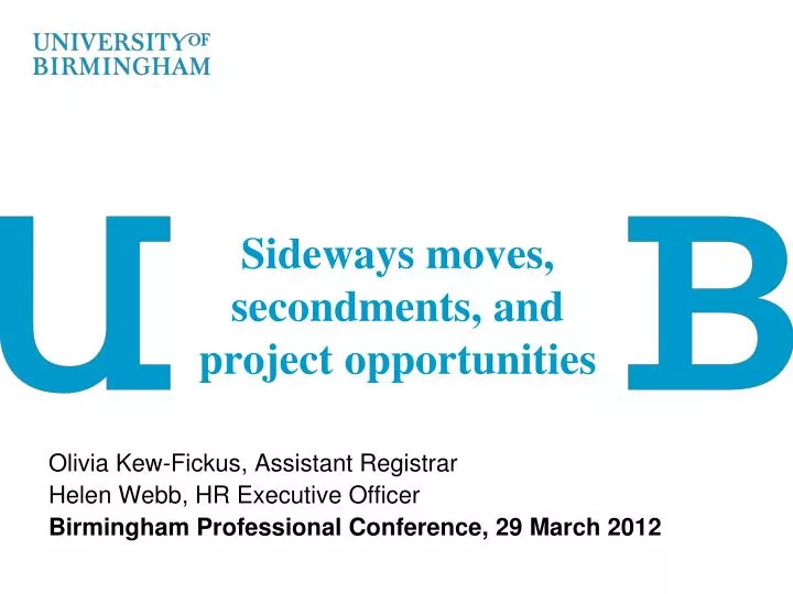sideways moves secondments and project opportunities