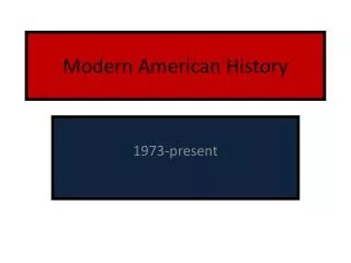 Modern American History