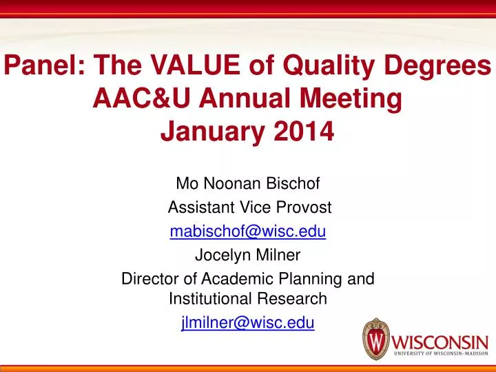panel the value of quality degrees aac u annual meeting january 2014