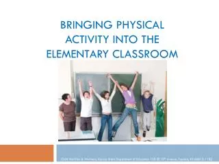 Bringing Physical Activity into the Elementary Classroom