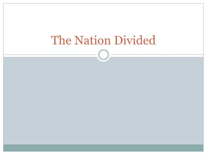the nation divided
