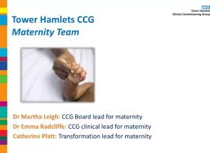 Tower Hamlets CCG Maternity Team