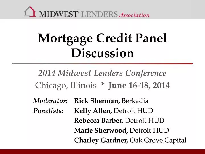 mortgage credit panel discussion