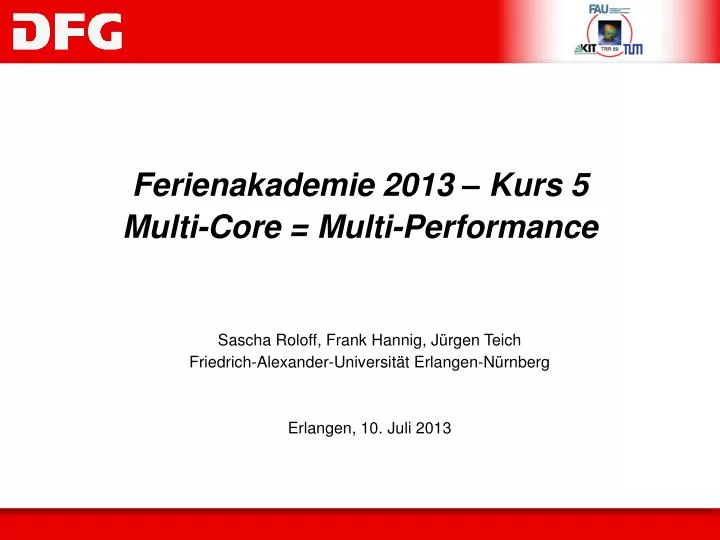 ferienakademie 2013 kurs 5 multi core multi performance