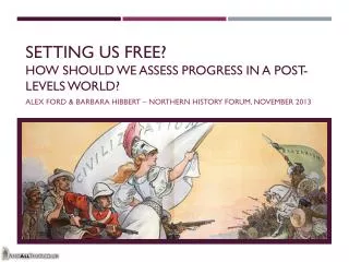 setting us free how should we assess progress in a post levels world