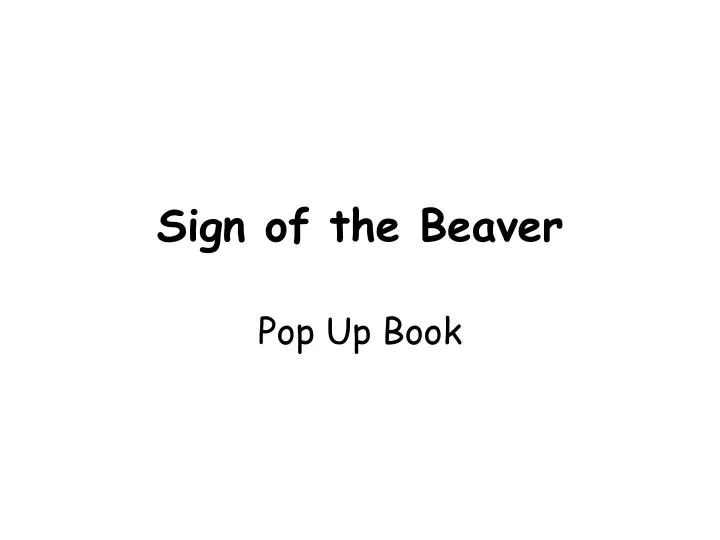 sign of the beaver