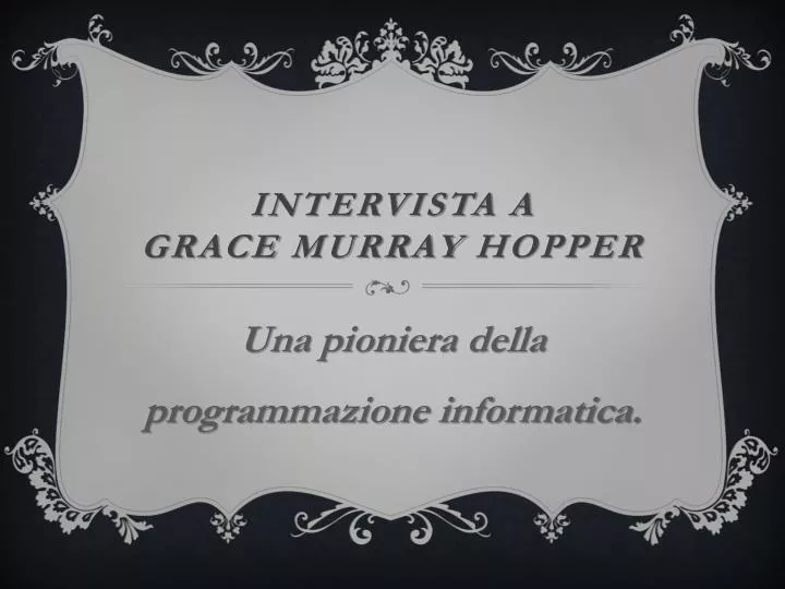 intervista a grace murray hopper