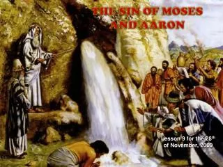 THE SIN OF MOSES AND AARON