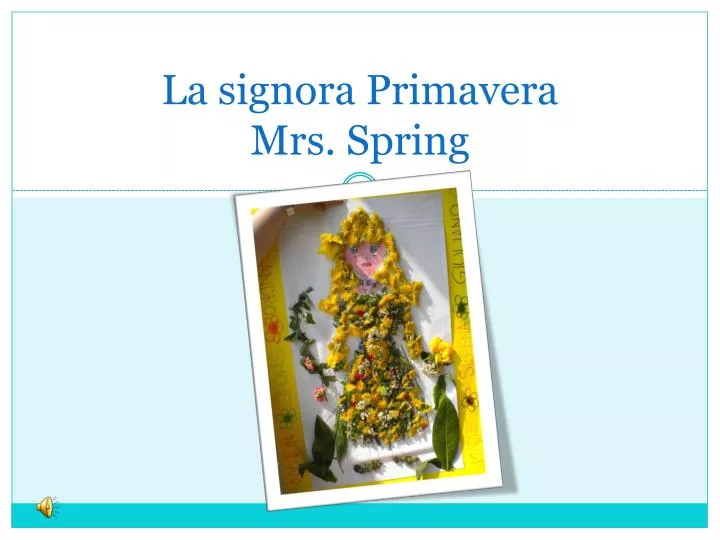 la signora primavera mrs spring