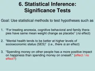 6. Statistical Inference: Significance Tests