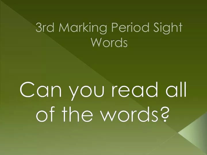3rd marking period sight words