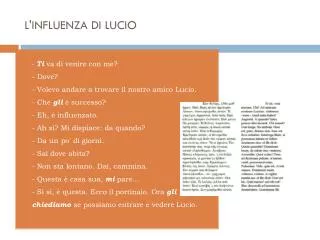 l influenza di lucio