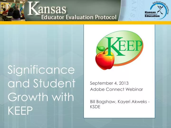 significance and student growth with keep