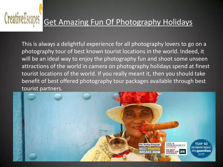 get amazing fun of photography holidays