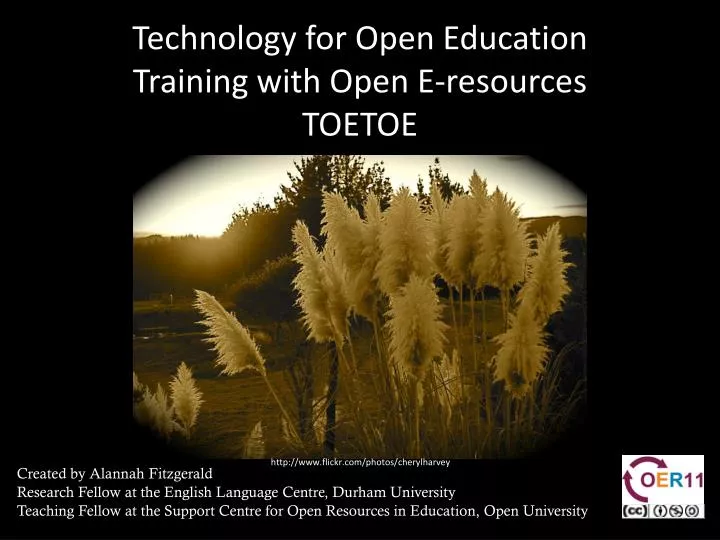 technology for open education training with open e resources toetoe