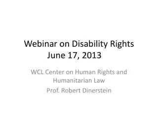 Webinar on Disability Rights June 17, 2013