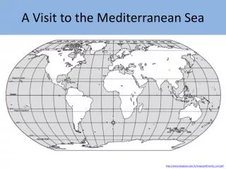 A Visit to the Mediterranean Sea
