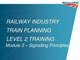 RAILWAY INDUSTRY TRAIN PLANNING LEVEL 2 TRAINING