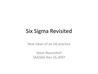 Six Sigma Revisited