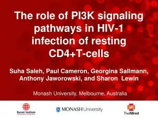 The role of PI3K signaling pathways in HIV-1 infection of resting CD4+T-cells