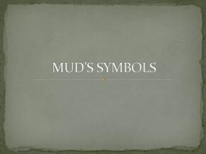 mud s symbols