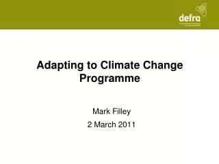 Adapting to Climate Change Programme