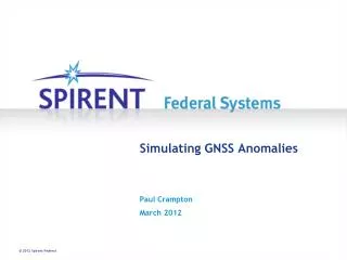 Simulating GNSS Anomalies