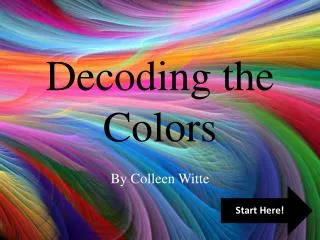 Decoding the Colors