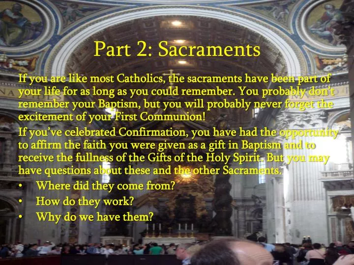 part 2 sacraments