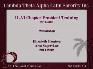 ILA1 Chapter President Training 2011-2012